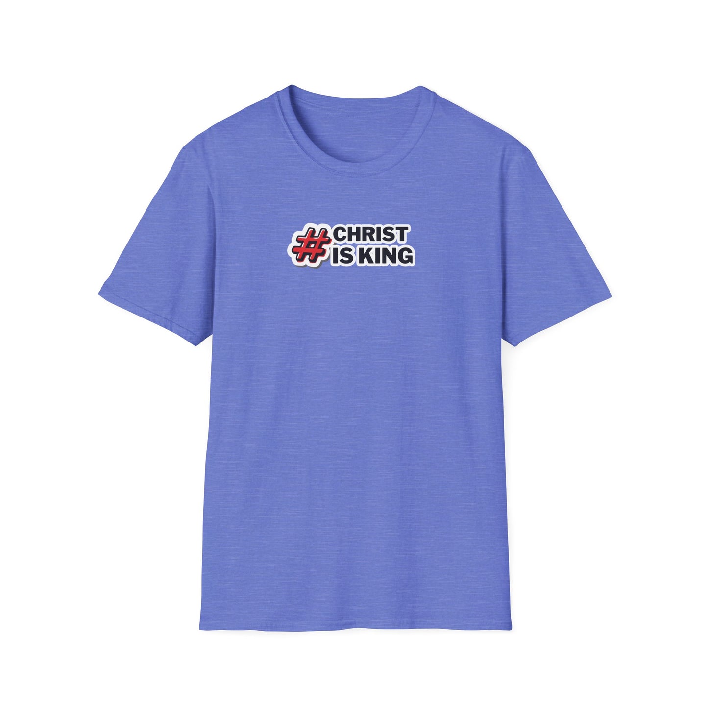 "#CHRISTISKING" Unisex Softstyle T-Shirt