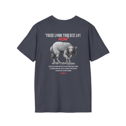 You're Living Your Best Life Now T-Shirt, Unisex Graphic Tee