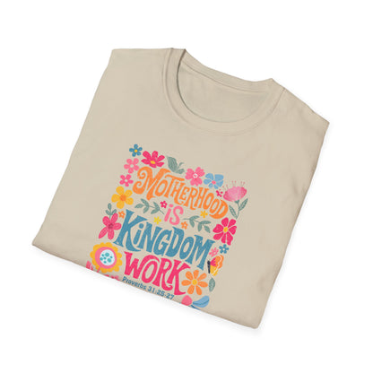 Motherhood is Kingdom Work Softstyle T-Shirt