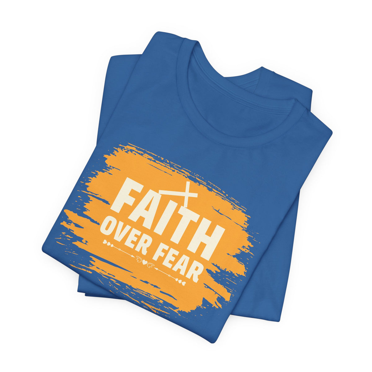 Faith Over Fear Orange Brush T-Shirt — Christian Inspirational Tee with Cross