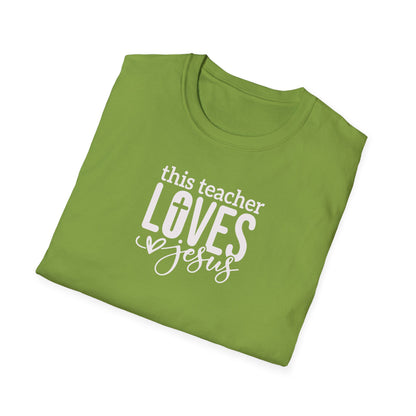 "This Teacher Loves Jesus" Unisex Softstyle T-Shirt