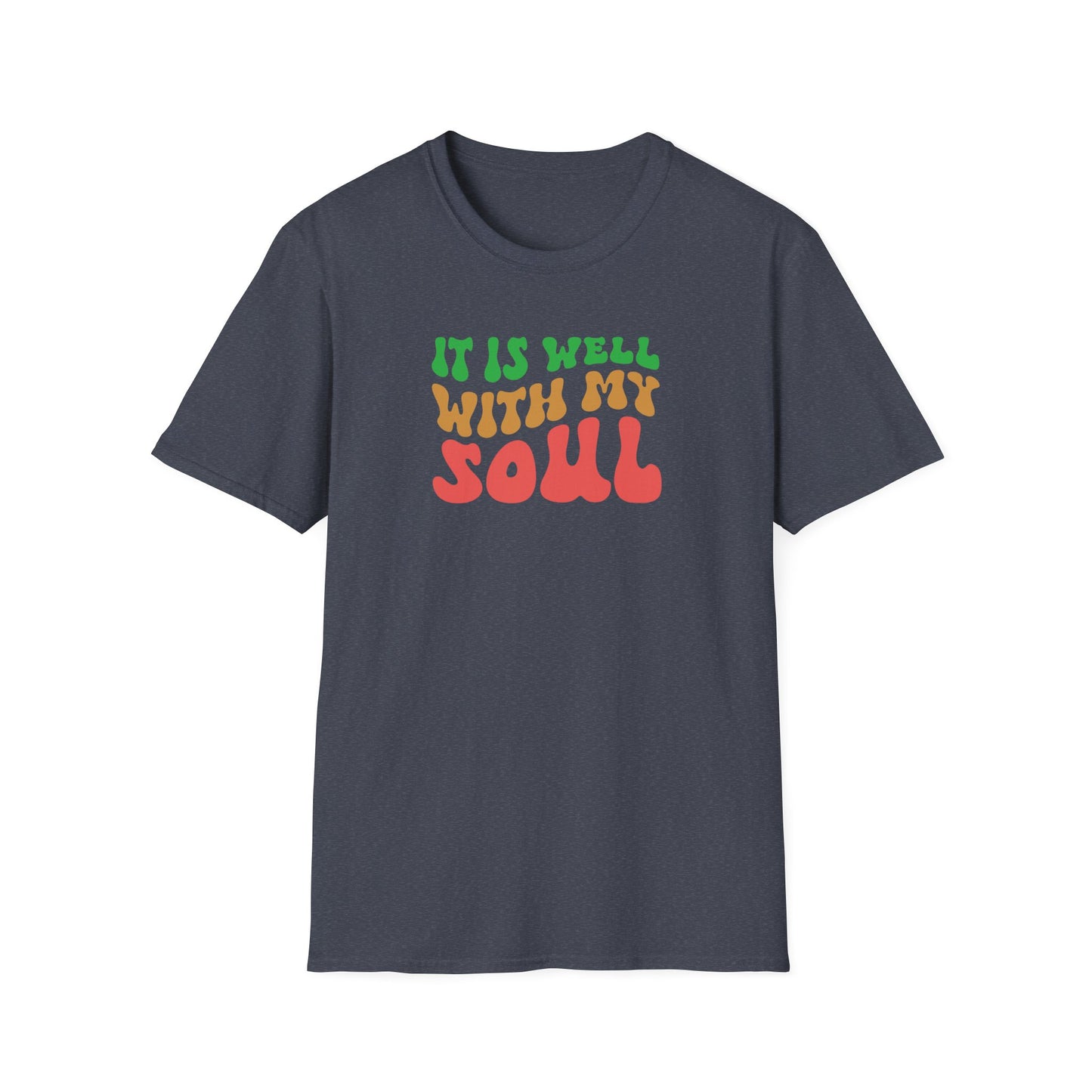 "It Is Well With My Soul" Front Print  Unisex Softstyle T-Shirt
