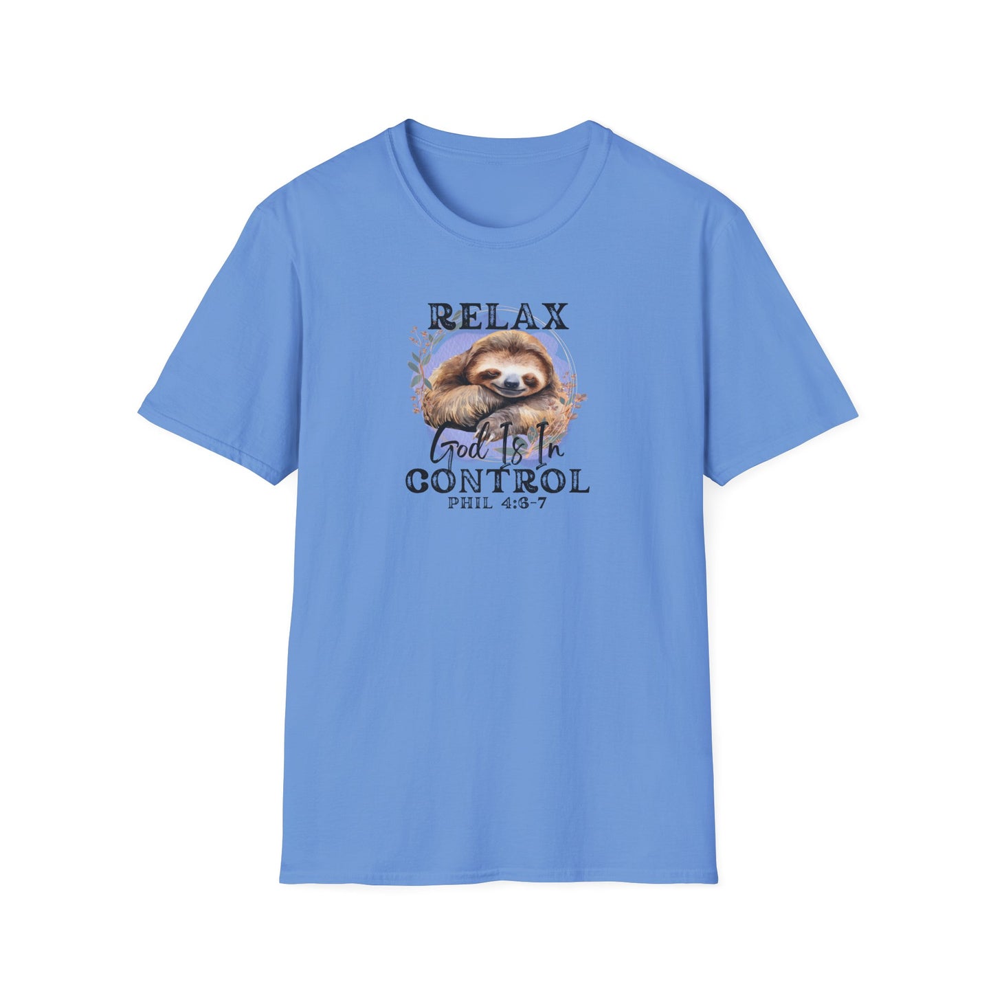 "Relax God is in Control" - Unisex Softstyle T-Shirt