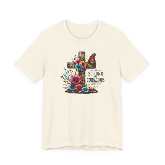 "Be Strong and Courageous" Unisex Softstyle T-Shirt