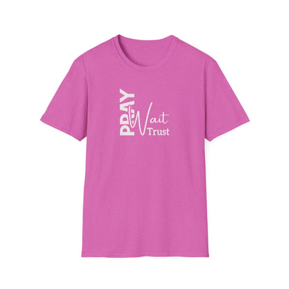 "Pray Wait Trust" Unisex Softstyle T-Shirt