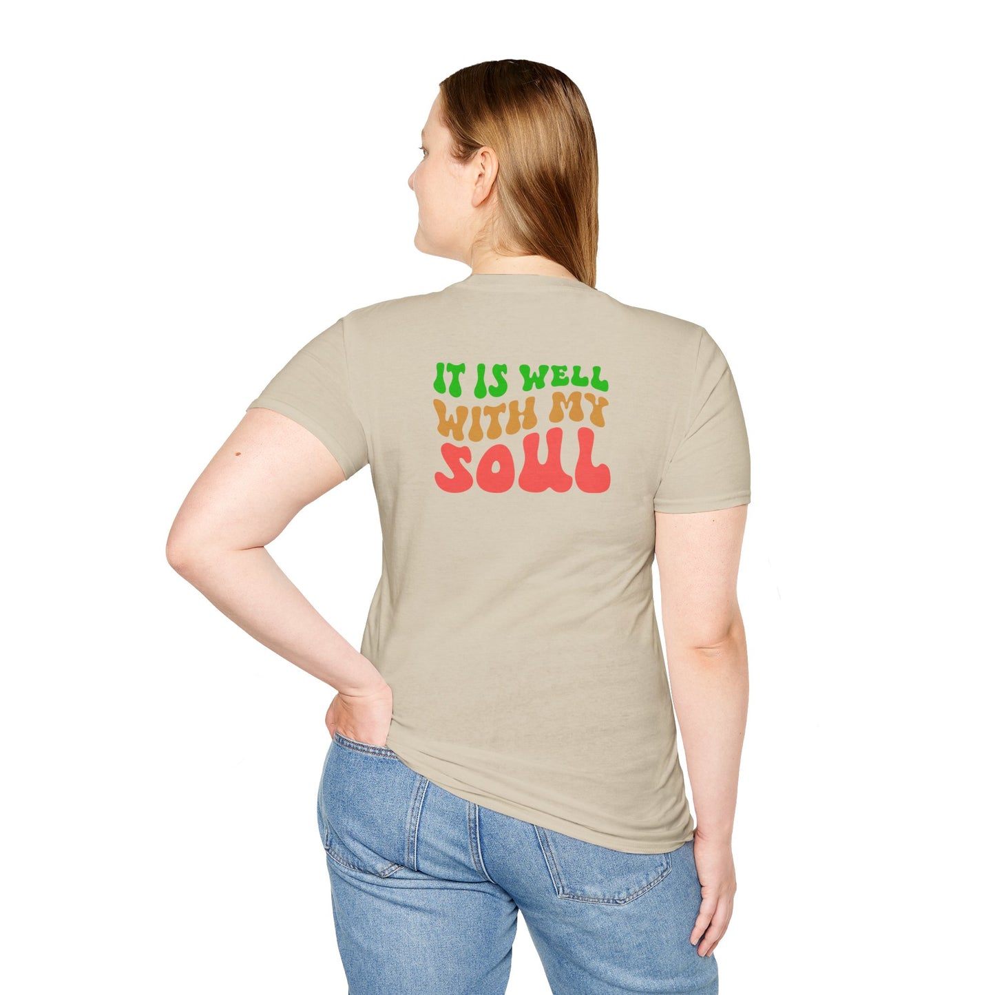 "It Is Well With My Soul" Back - Unisex Softstyle T-Shirt