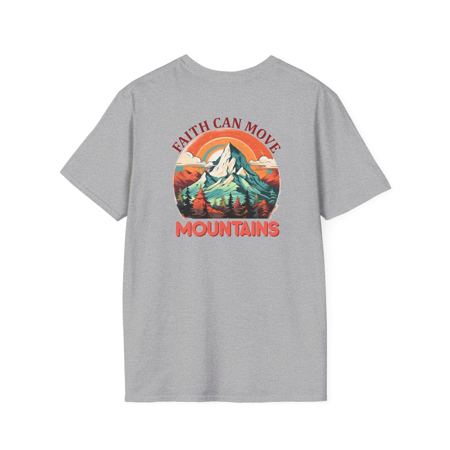 "Faith Can Move Mountains" Retro Unisex Softstyle T-Shirt Back Design