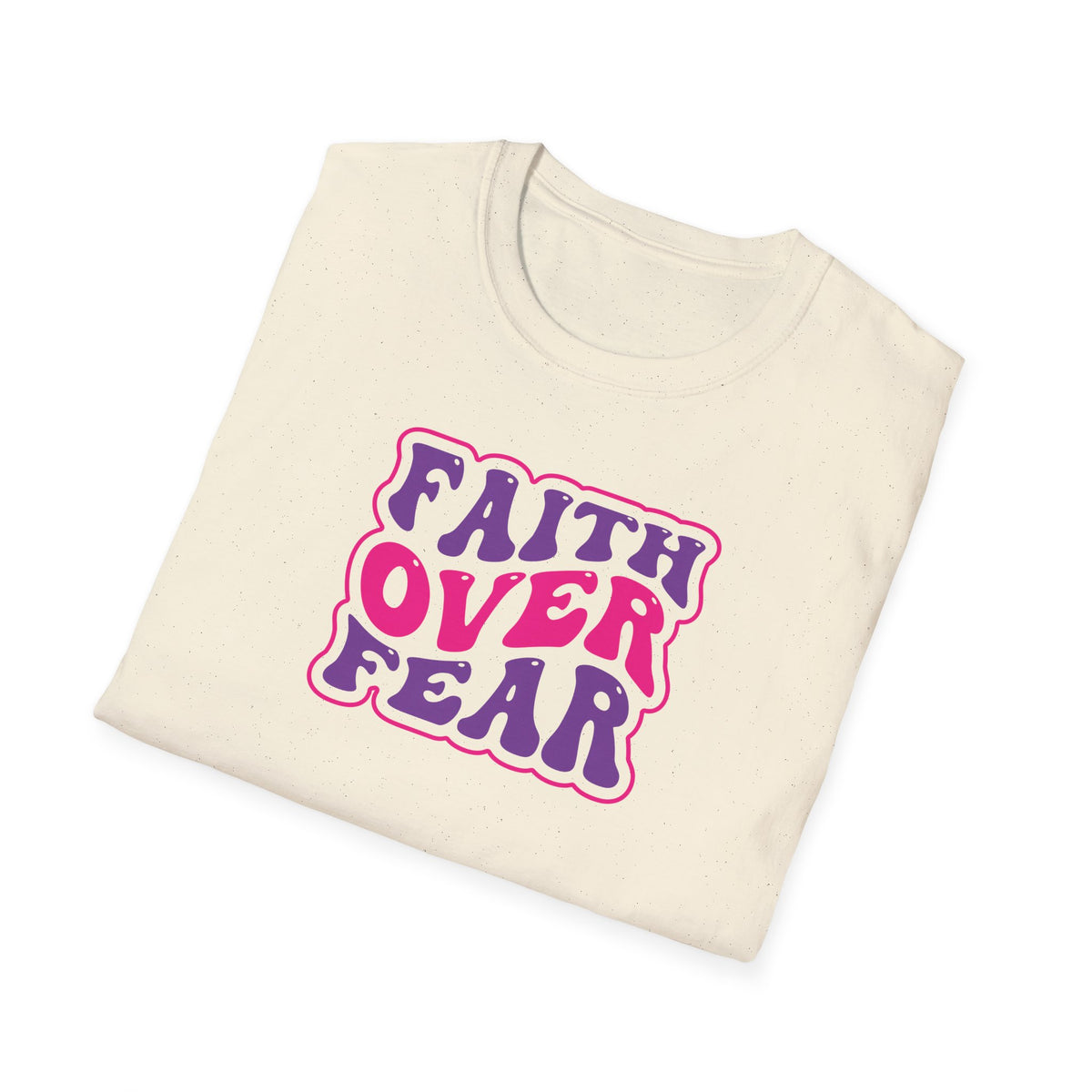 "Faith Over Fear" Groovy Unisex Softstyle T-Shirt