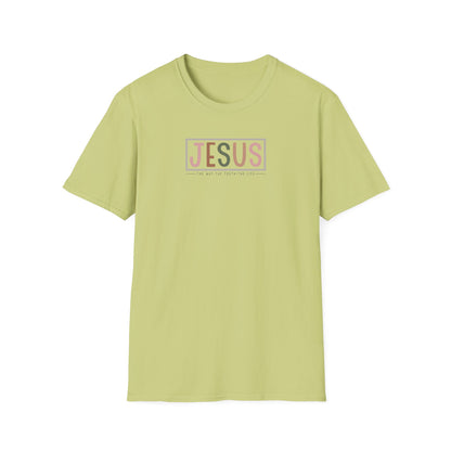 "Jesus - The Way The Truth The Life" Unisex Softstyle T-Shirt
