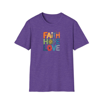 "Faith Hope Love" - Unisex Softstyle T-Shirt - Inspirational Graphic Tee
