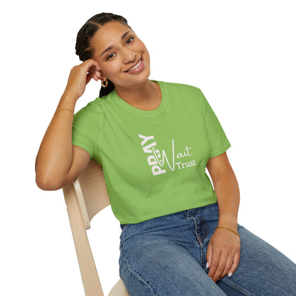 "Pray Wait Trust" Unisex Softstyle T-Shirt