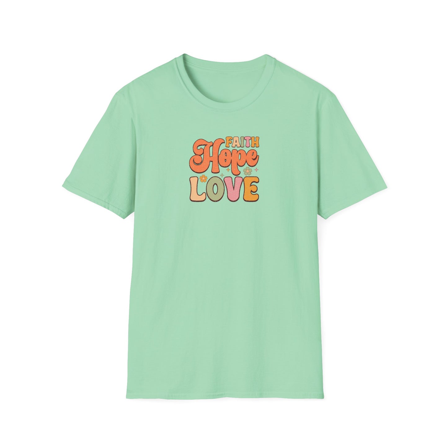 FAITH HOPE LOVE Unisex Softstyle T-Shirt