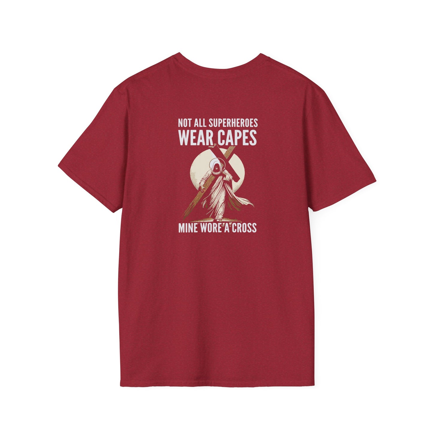 Not All Superheroes Wear Capes Unisex Softstyle T-Shirt