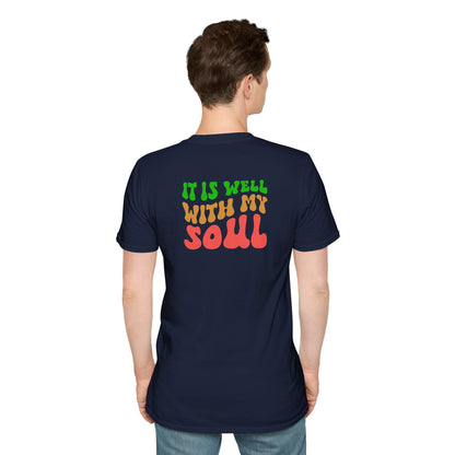 "It Is Well With My Soul" Back - Unisex Softstyle T-Shirt