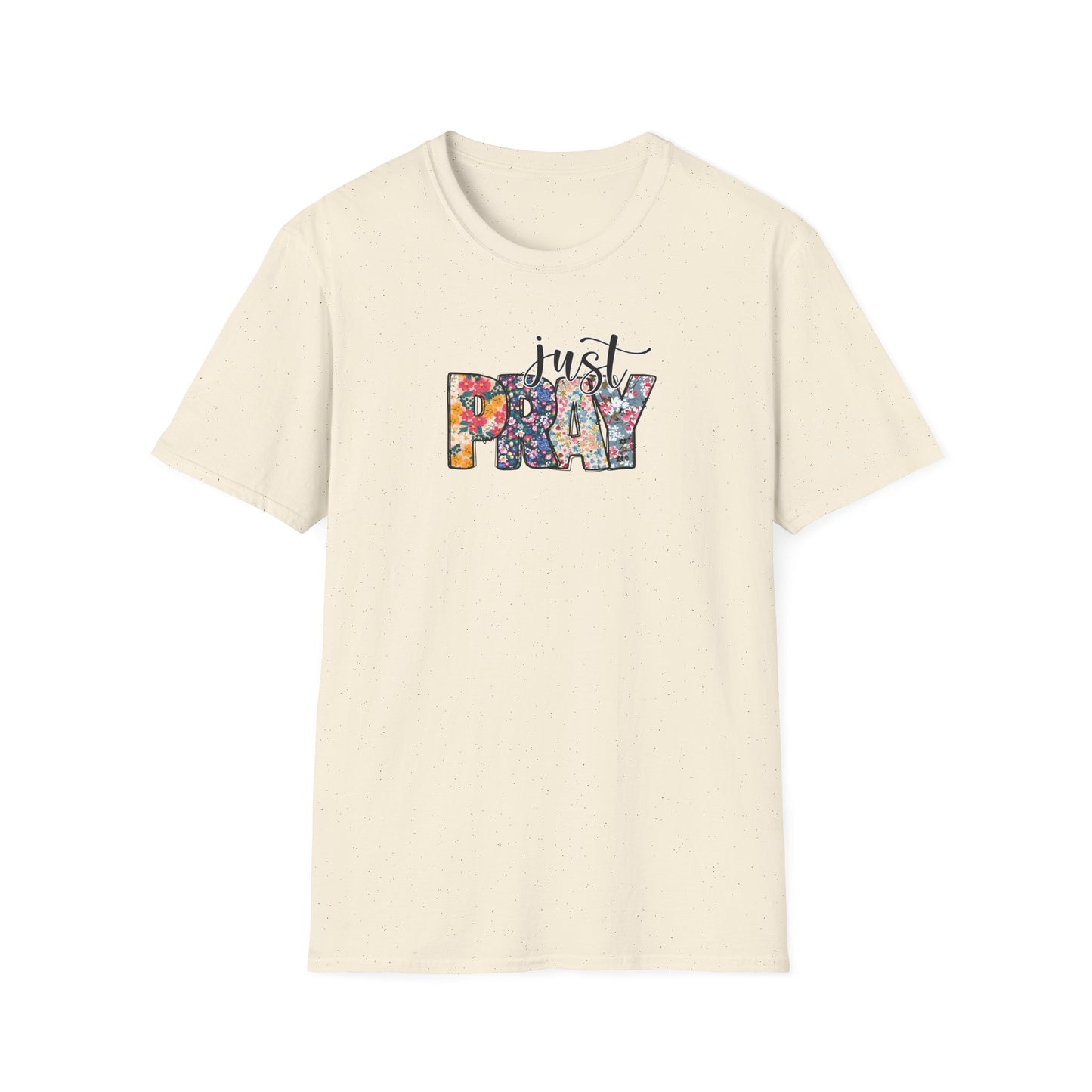 "Just Pray" Unisex Softstyle T-Shirt