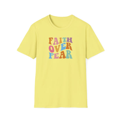 "Faith Over Fear" Unisex Softstyle T-Shirt