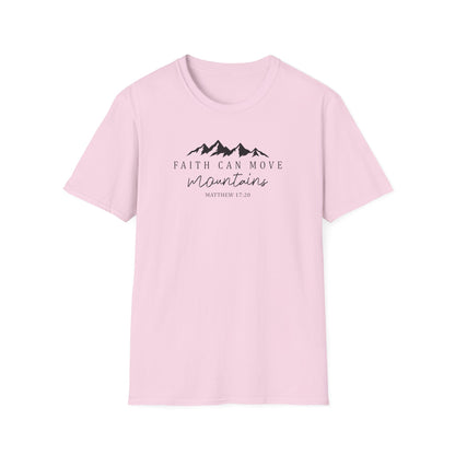 Faith Can Move Mountains D-2 Unisex Softstyle T-Shirt