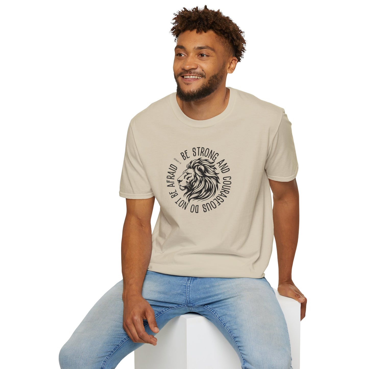 Be Strong and Courageous Lion Unisex Softstyle T-Shirt