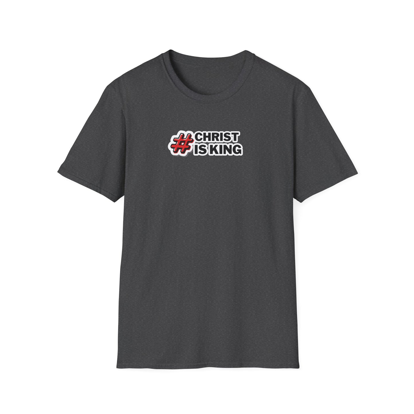 "#CHRISTISKING" Unisex Softstyle T-Shirt