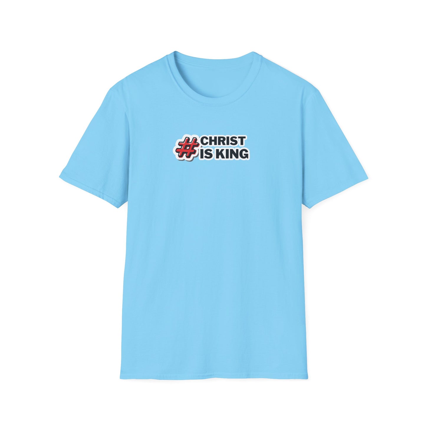 "#CHRISTISKING" Unisex Softstyle T-Shirt