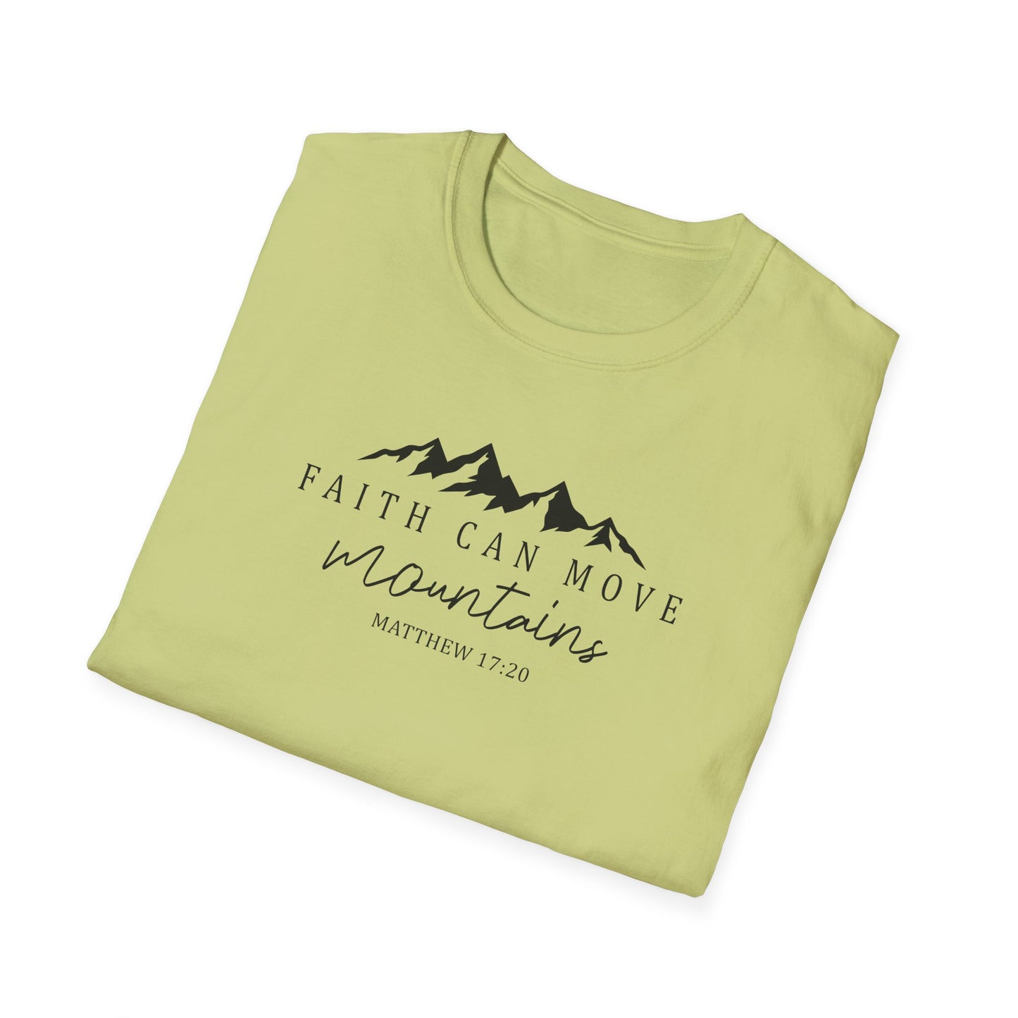 Faith Can Move Mountains D-2 Unisex Softstyle T-Shirt