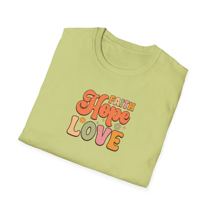 FAITH HOPE LOVE Unisex Softstyle T-Shirt