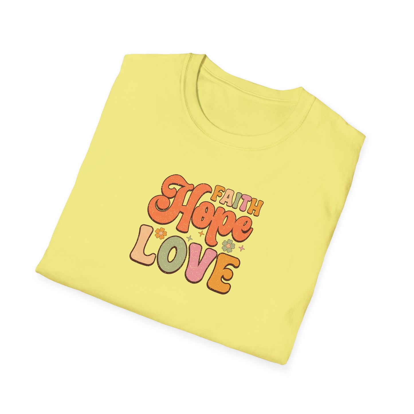 FAITH HOPE LOVE Unisex Softstyle T-Shirt