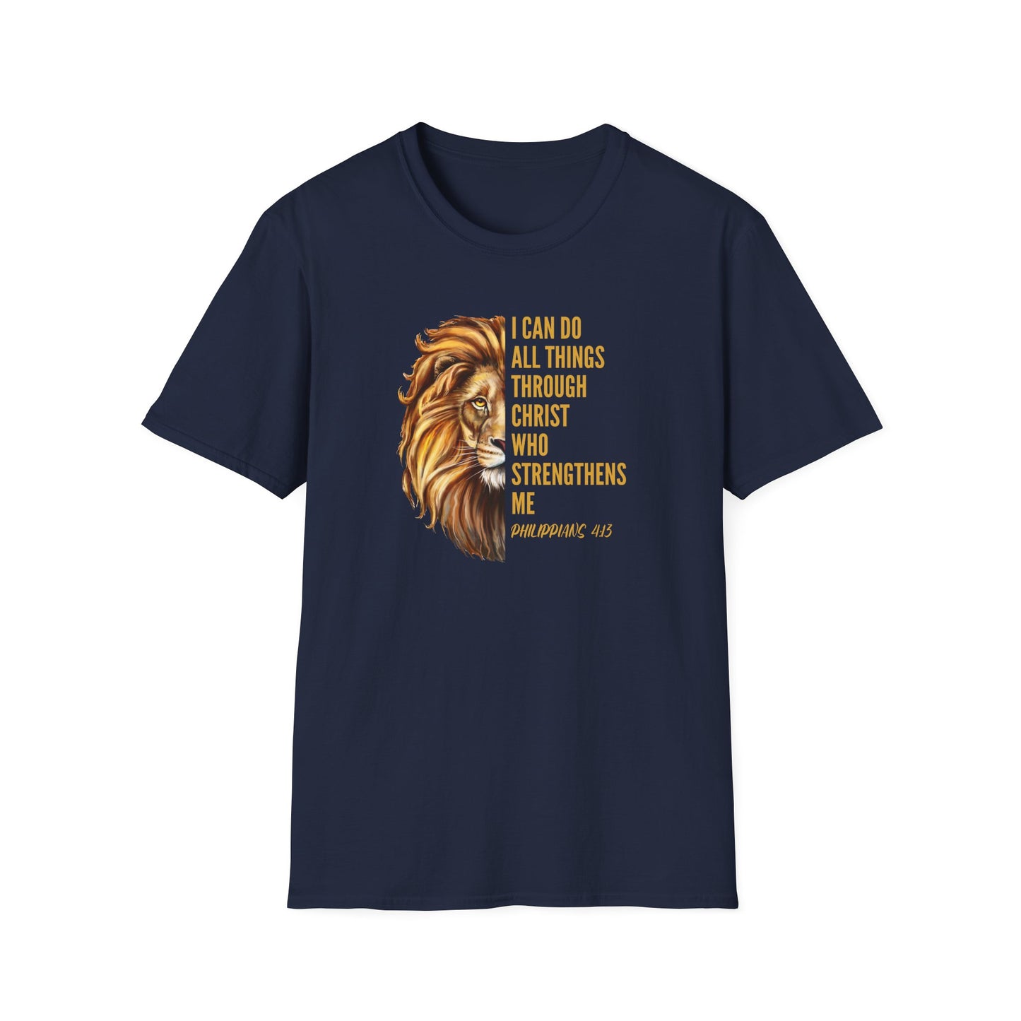 "I Can Do All Things Through Christ" - Unisex Softstyle T-Shirt