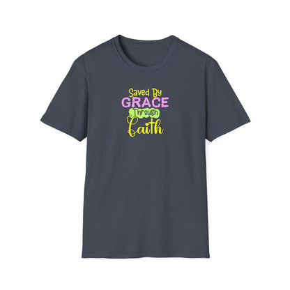 "Saved by Grace Through Faith" Unisex Softstyle T-Shirt