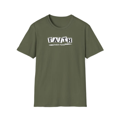"Faith Over Fear" Unisex Softstyle T-Shirt