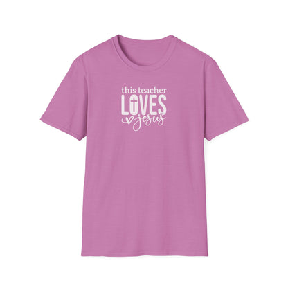 "This Teacher Loves Jesus" Unisex Softstyle T-Shirt